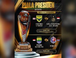 Pembukaan Piala Presiden 2025:Persib VS Port FC Dan Oxford United Vs Indonesia All Star